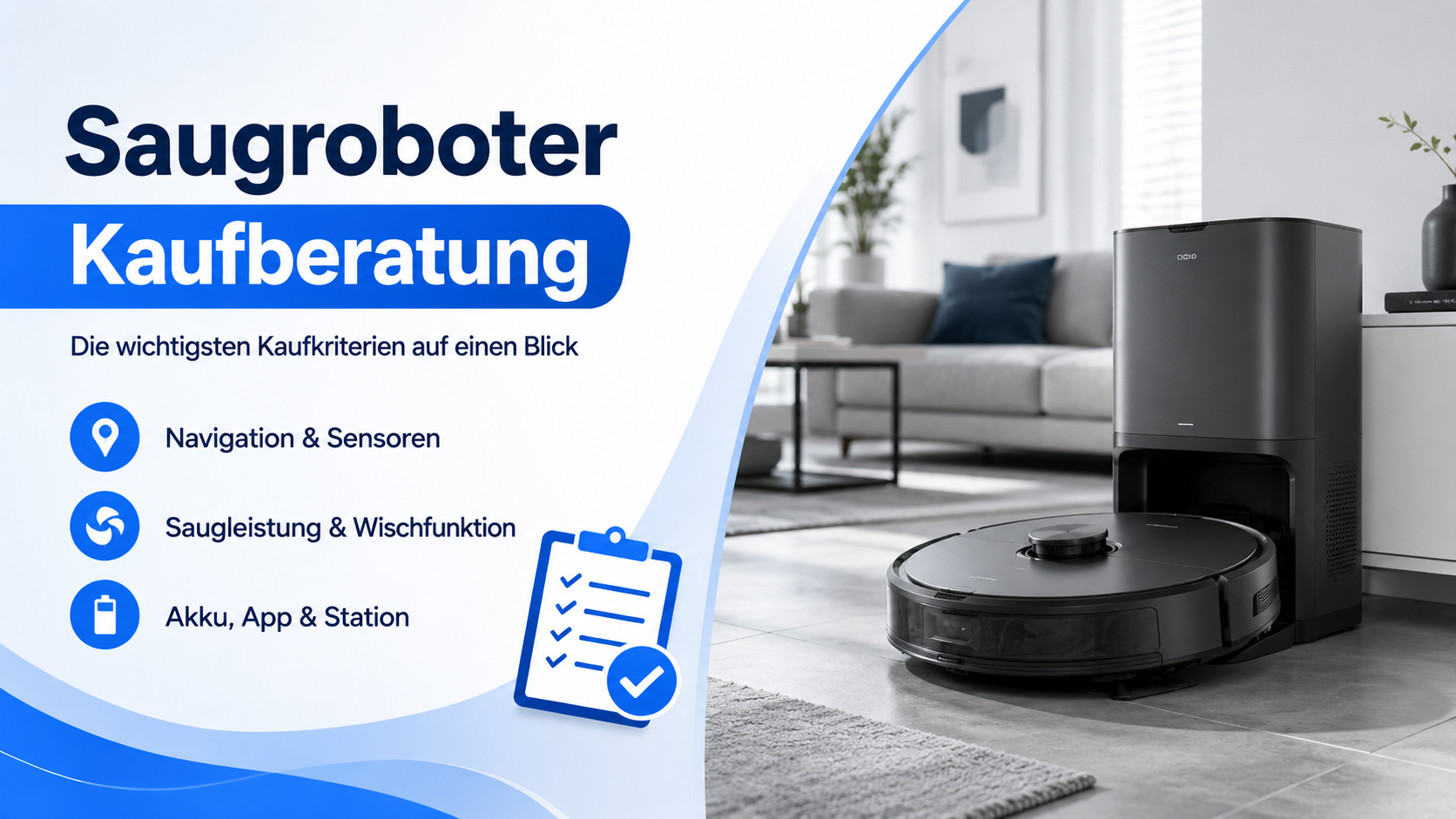Saugroboter Kaufberatung – So findest du das passende Modell!